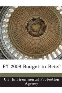 Fy 2009 Budget in Brief