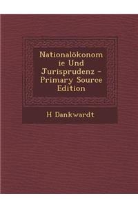 Nationalokonomie Und Jurisprudenz