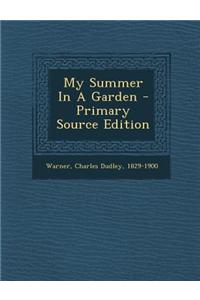 My Summer in a Garden