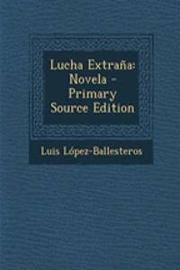 Lucha Extrana