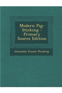 Modern Pig-Sticking