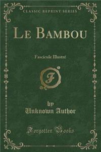 Le Bambou