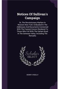 Notices Of Sullivan's Campaign
