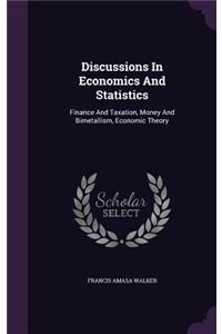 Discussions In Economics And Statistics