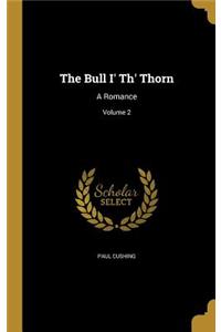 The Bull I' Th' Thorn