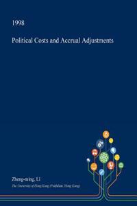 Political Costs and Accrual Adjustments