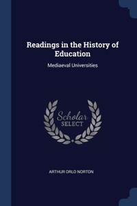 Readings in the History of Education