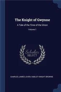 The Knight of Gwynne