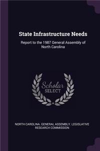 State Infrastructure Needs