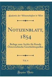 Notizenblatt, 1854, Vol. 4