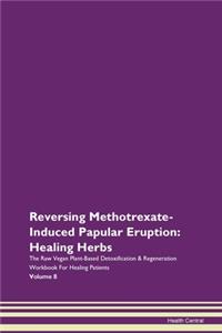 Reversing Methotrexate-Induced Papular E