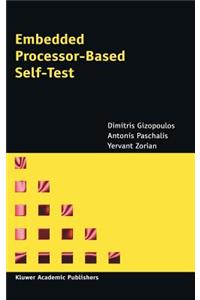 Embedded Processor-Based Self-Test