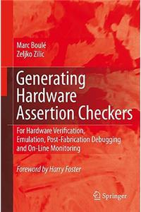 Generating Hardware Assertion Checkers