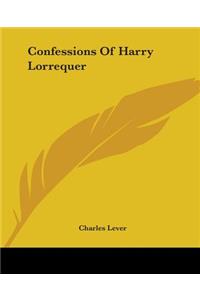 Confessions Of Harry Lorrequer