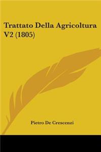 Trattato Della Agricoltura V2 (1805)