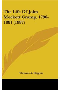 The Life Of John Mockett Cramp, 1796-1881 (1887)