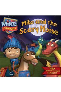 Mike and the Scary Noise