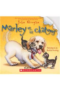 Marley Et Les Chatons
