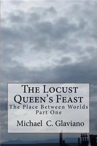 Locust Queen's Feast