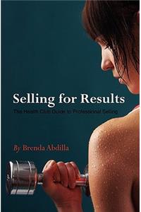Selling For Results