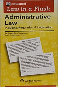 Emanuel Law in a Flash for Administrative Law: Administrative Law