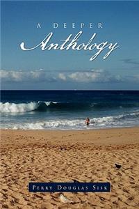 Deeper Anthology