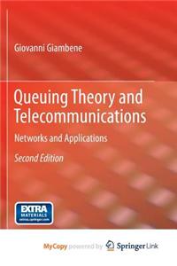 Queuing Theory and Telecommunications