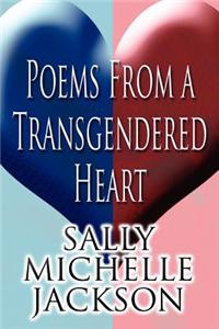 Poems from a Transgendered Heart