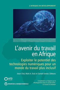 L'Avenir Du Travail En Afrique