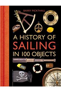 History of Sailing in 100 Objects