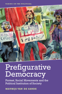 Prefigurative Democracy