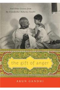 The Gift of Anger