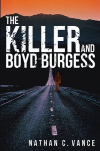 Killer and Boyd Burgess