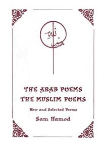 The Arab Poems The Muslim Poems
