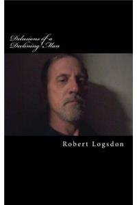 Delusions of a Declining Man