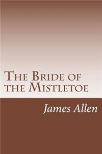 Bride of the Mistletoe