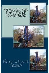My Advice for Parents of Young Boys