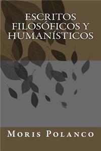 Escritos Filosoficos y Humanisticos