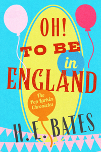 Oh! to Be in England