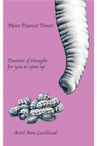 More Peanut Power