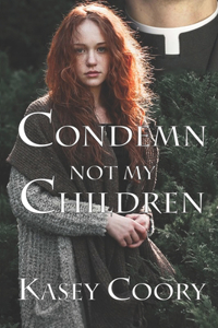 Condemn not my Children