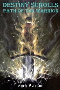 Destiny Scrolls: Path of the Warrior