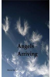 Angels Arriving