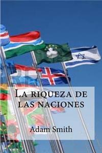 La riqueza de las naciones