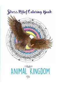 Stress Relief Coloring Book Animal Kingdom