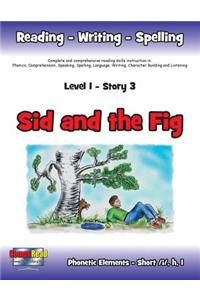 Level 1 Story 3-Sid and the Fig