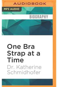 One Bra Strap at a Time