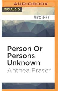 Person or Persons Unknown