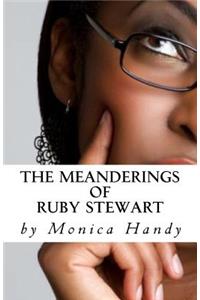 Meanderings Of Ruby Stewart