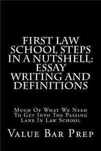 First Law School Steps in a Nutshell